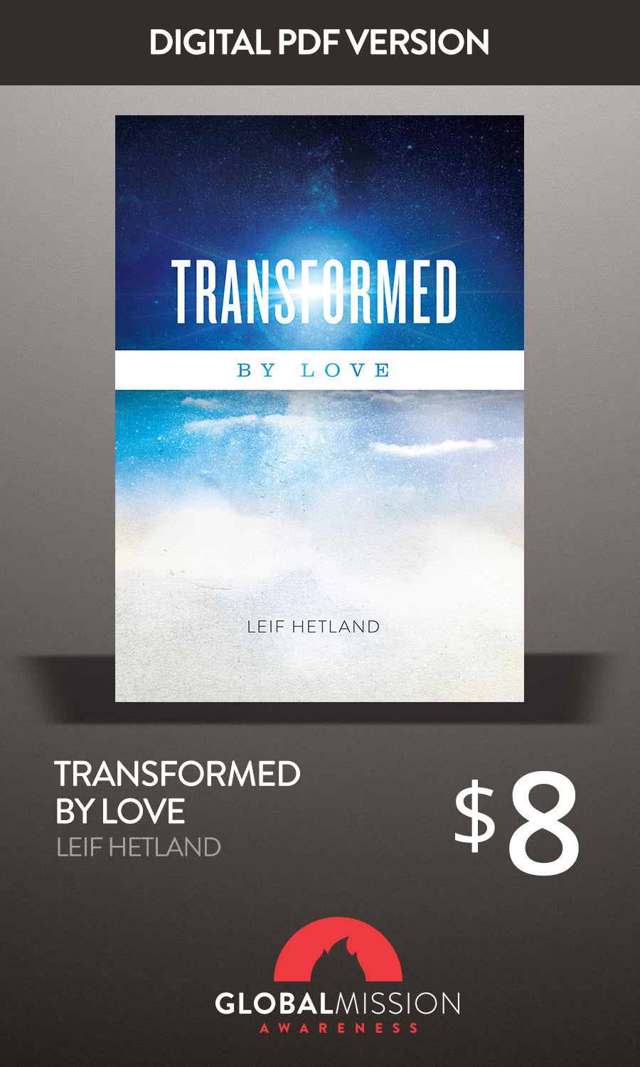 Transformed By Love